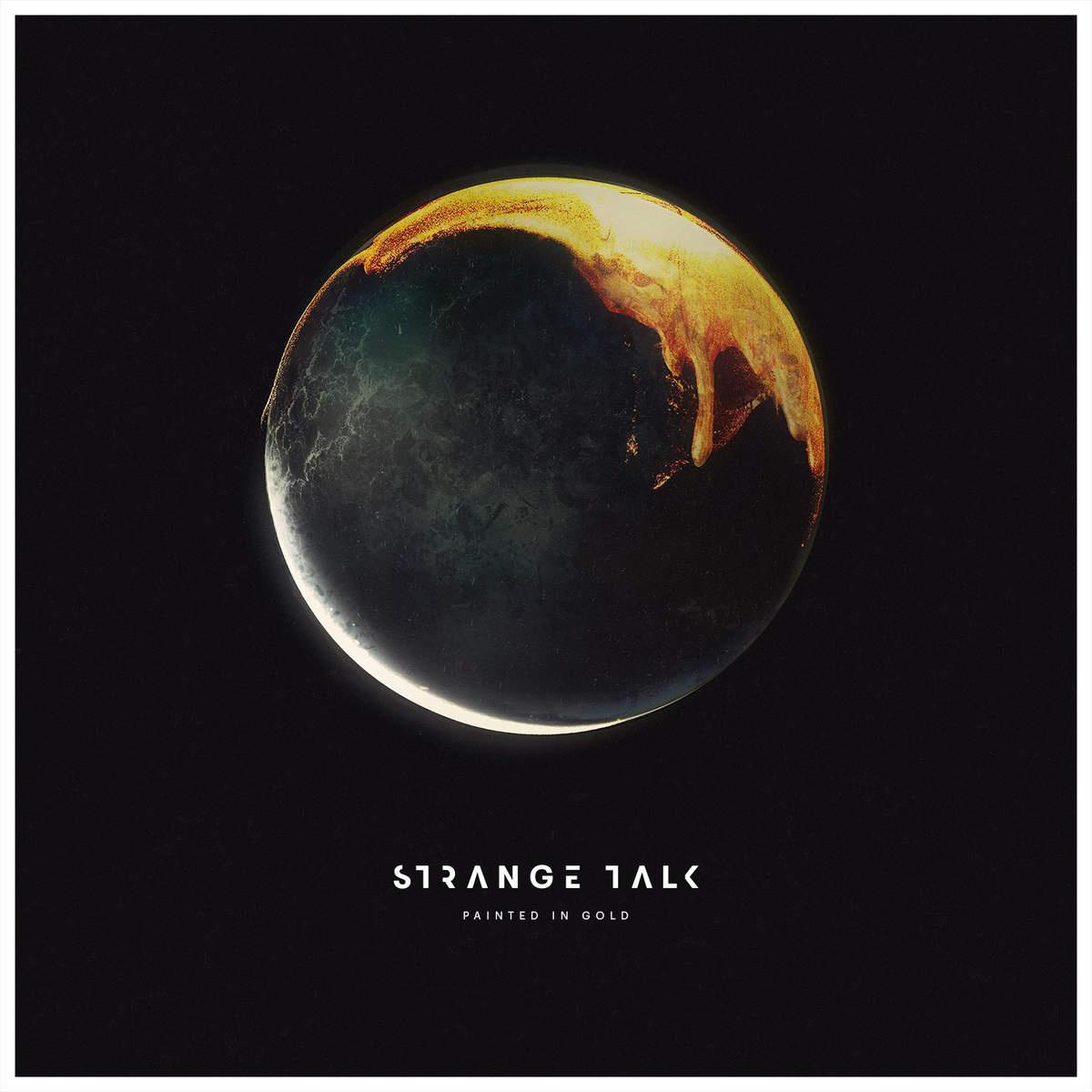 Strange Talk - Painted in Gold (feat. Bertie Blackman)