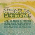 Jack Johnson & Friends: Best Of Kokua Festival, A Benefit For The Kokua Hawaii Foundation