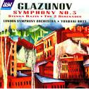 Glazunov: Symphony No. 3; Stenka Razin; The 2 Serenades专辑