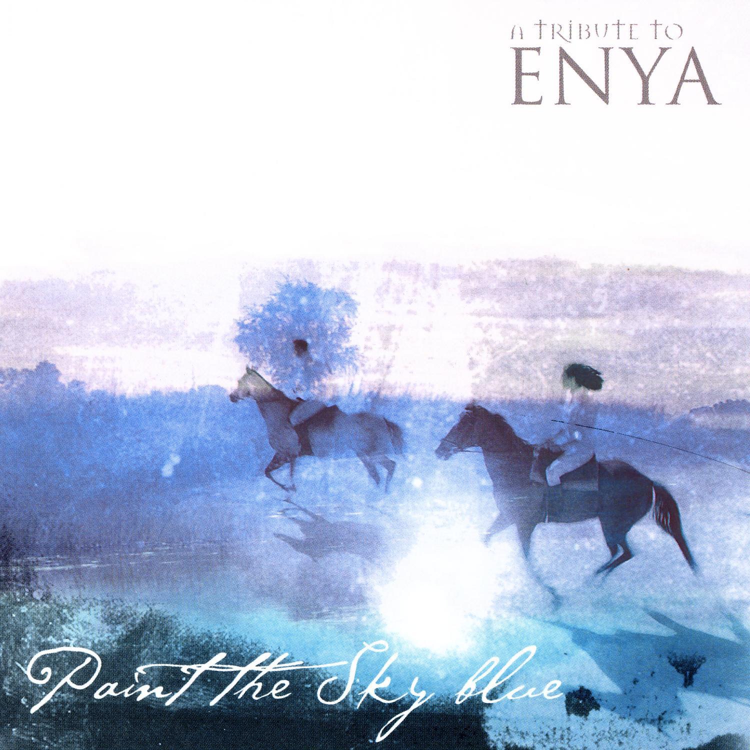 Paint The Sky Blue - A Tribute To Enya