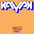 Kayak: Singles, Vol. 2