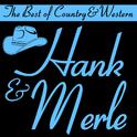 The Best of Country & Western, Hank & Merle: Your Cheatin' Heart, Okie from Muskogee, Drink up and B专辑