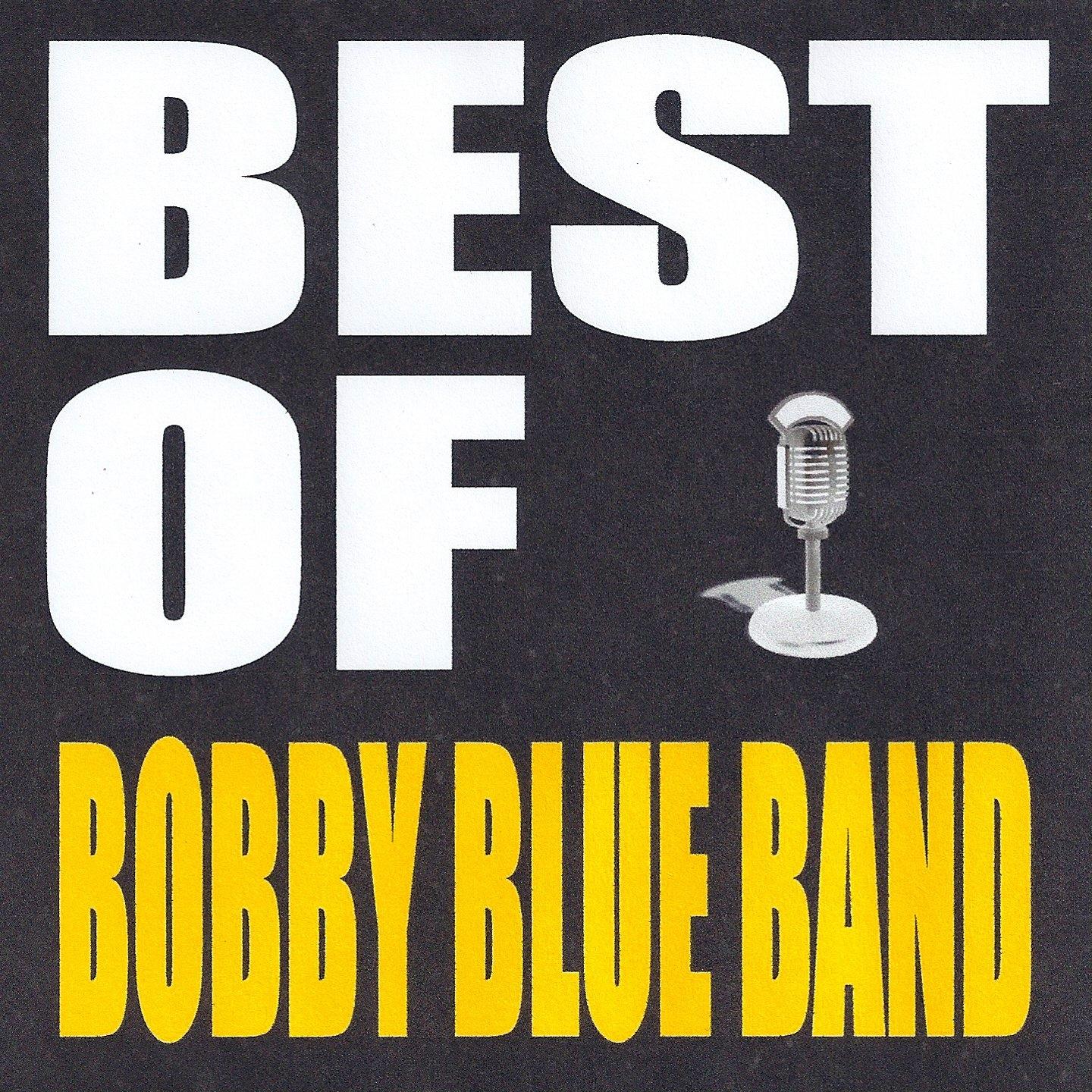 Best of Bobby Blue Band