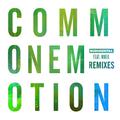 Common Emotion (Remixes)
