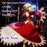 2018一月动漫新番歌曲合集Vol.3专辑