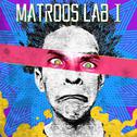 Matroos Lab I专辑