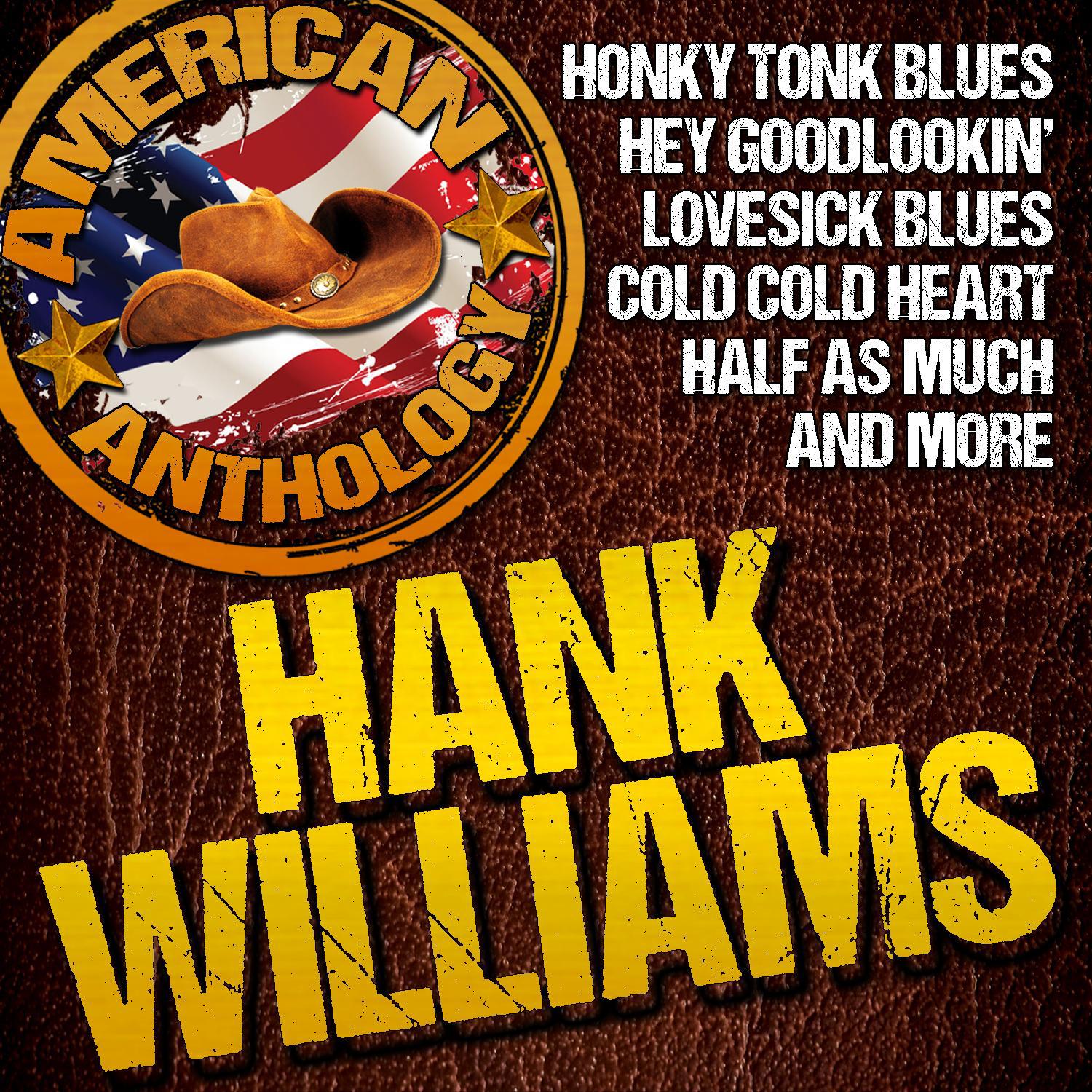 American Anthology: Hank Williams专辑