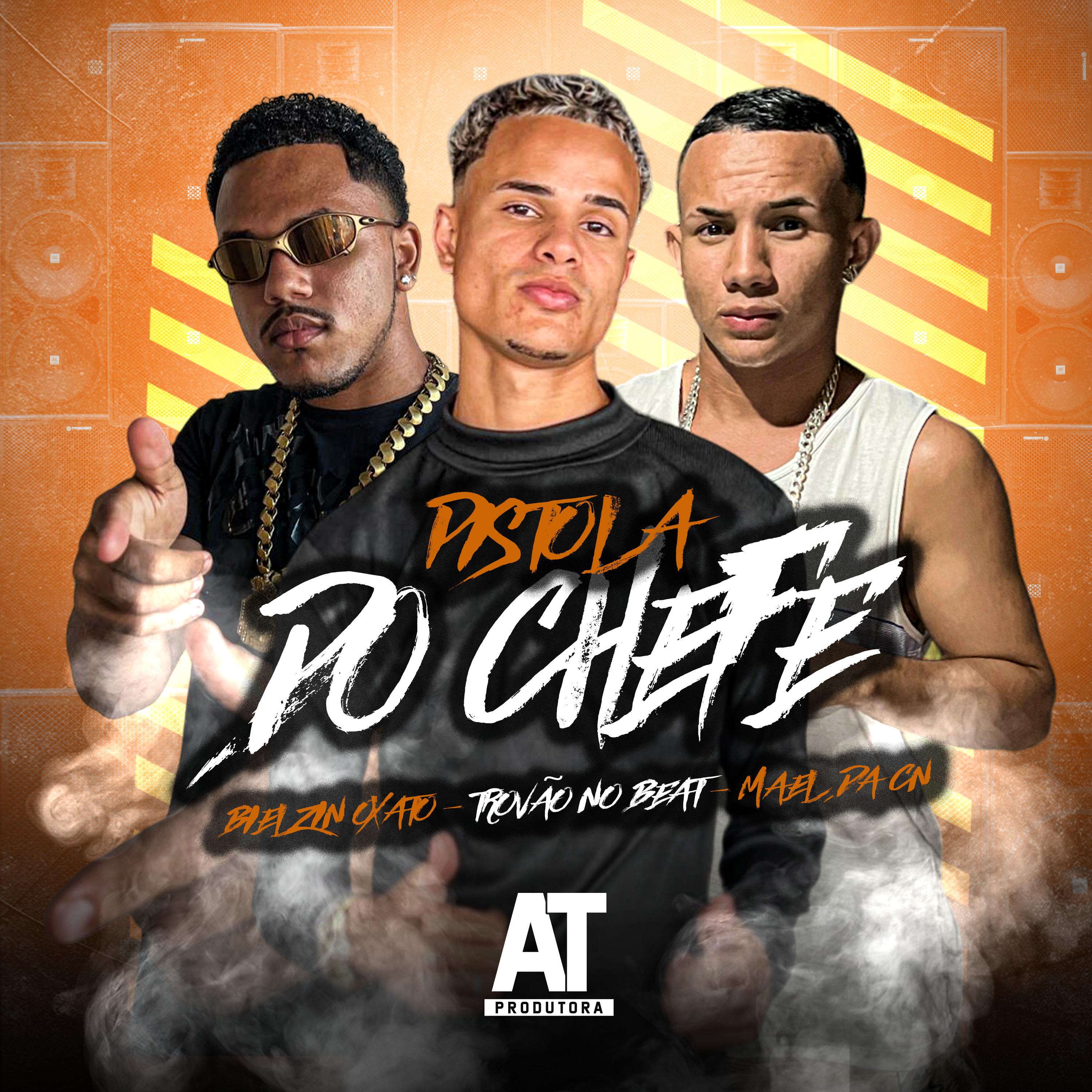 Trovão no Beat - Pistola do Chefe