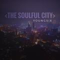 The Soulful City