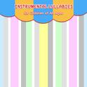 16 Instrumental Lullabies for Children of All Ages专辑