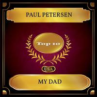 PAUL PETERSEN - My Dad (Hm) (karaoke)