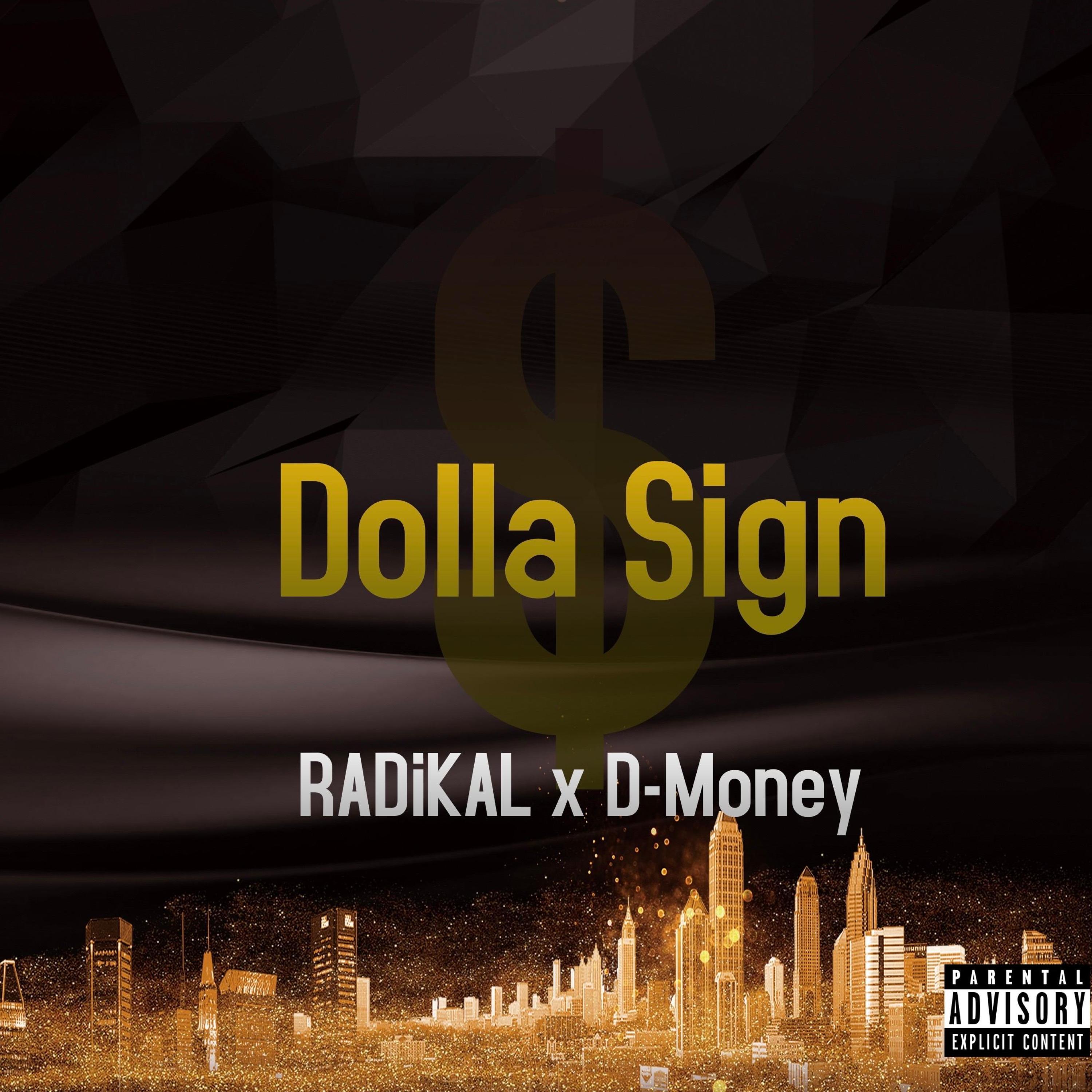 Dolla Sign (feat. D-Money)