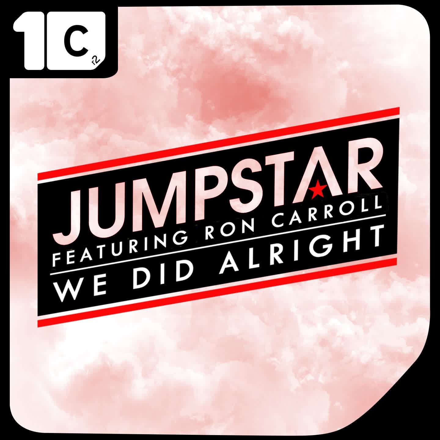 We Did Alright (Club Mix)