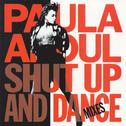 Shut Up And Dance (The Dance Mixes)专辑