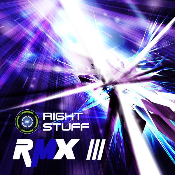 RIGHT STUFF RMXⅢ专辑