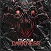 Protocol - DARKNESS