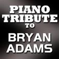 Bryan Adams Piano Tribute