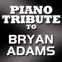 Bryan Adams Piano Tribute专辑