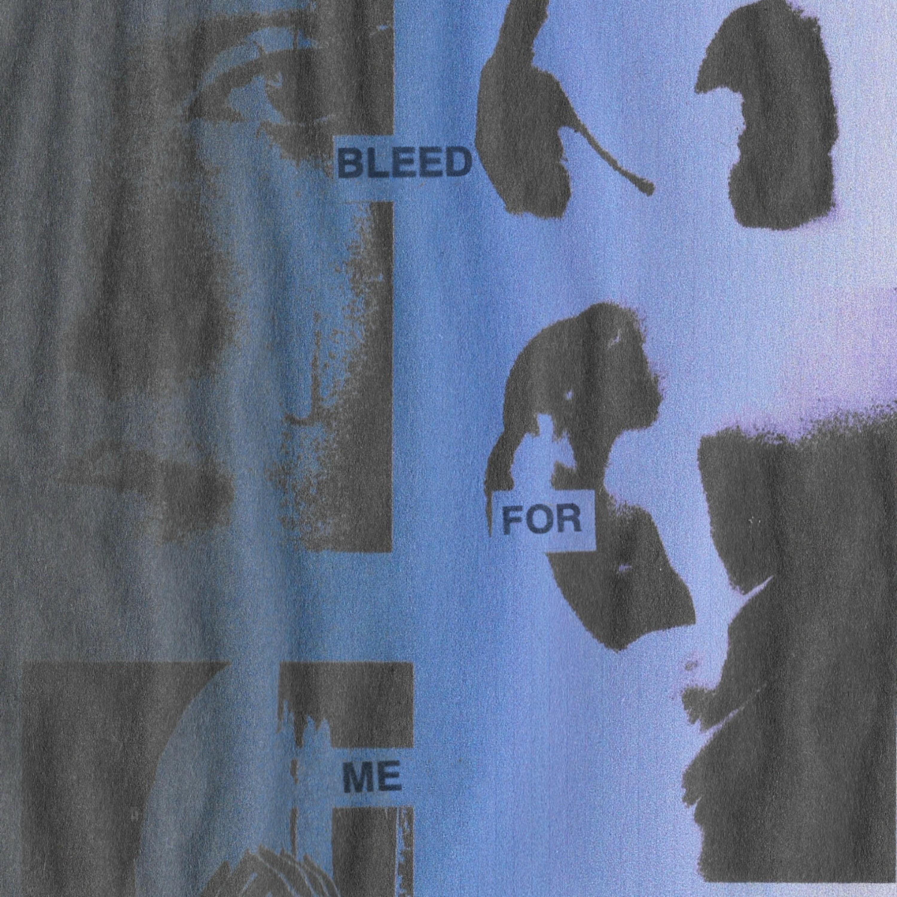 BleedForMe (sped up)