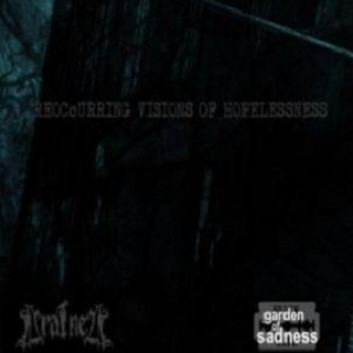Reoccuring Visions of Hopelessness