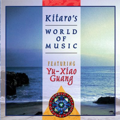 Kitaro's World of Music Featuring Yu-Xiao Guang专辑