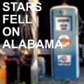 Stars Fell on Alabama