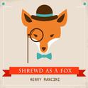 Shrewd As A Fox专辑