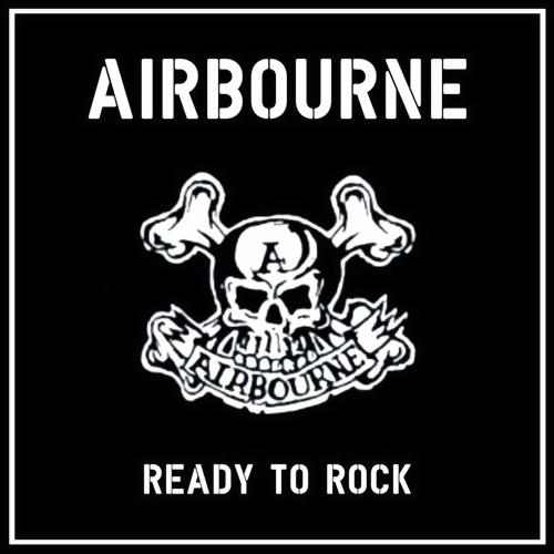 Airbourne - Ready To Rock