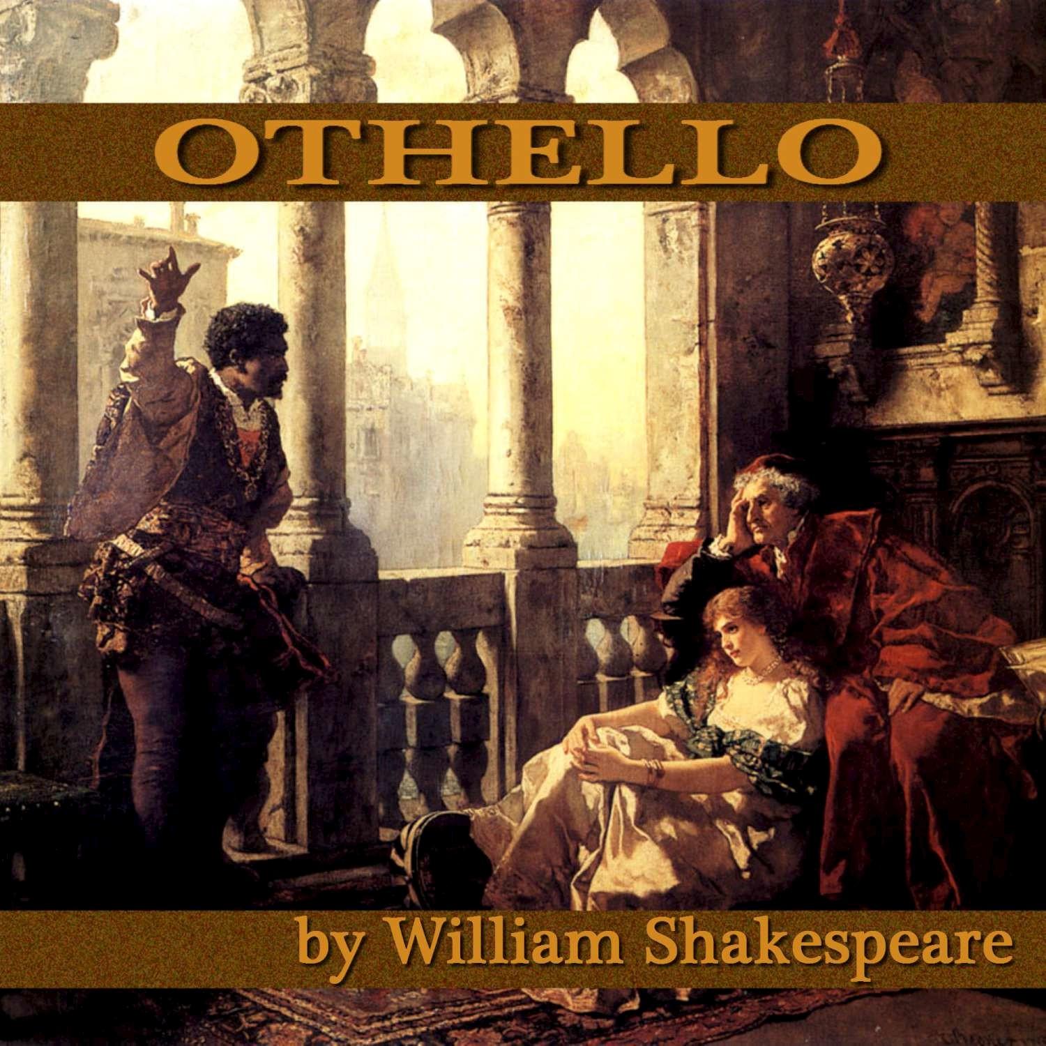 Othello by William Shakespeare