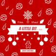 A Little Bit(一点点）