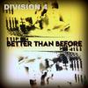 Division 4 - Better Than Before (Alex Mazel Remix)