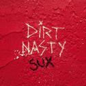 Dirt Nasty Sux专辑