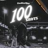 FiveStarDjay - 100 Shots