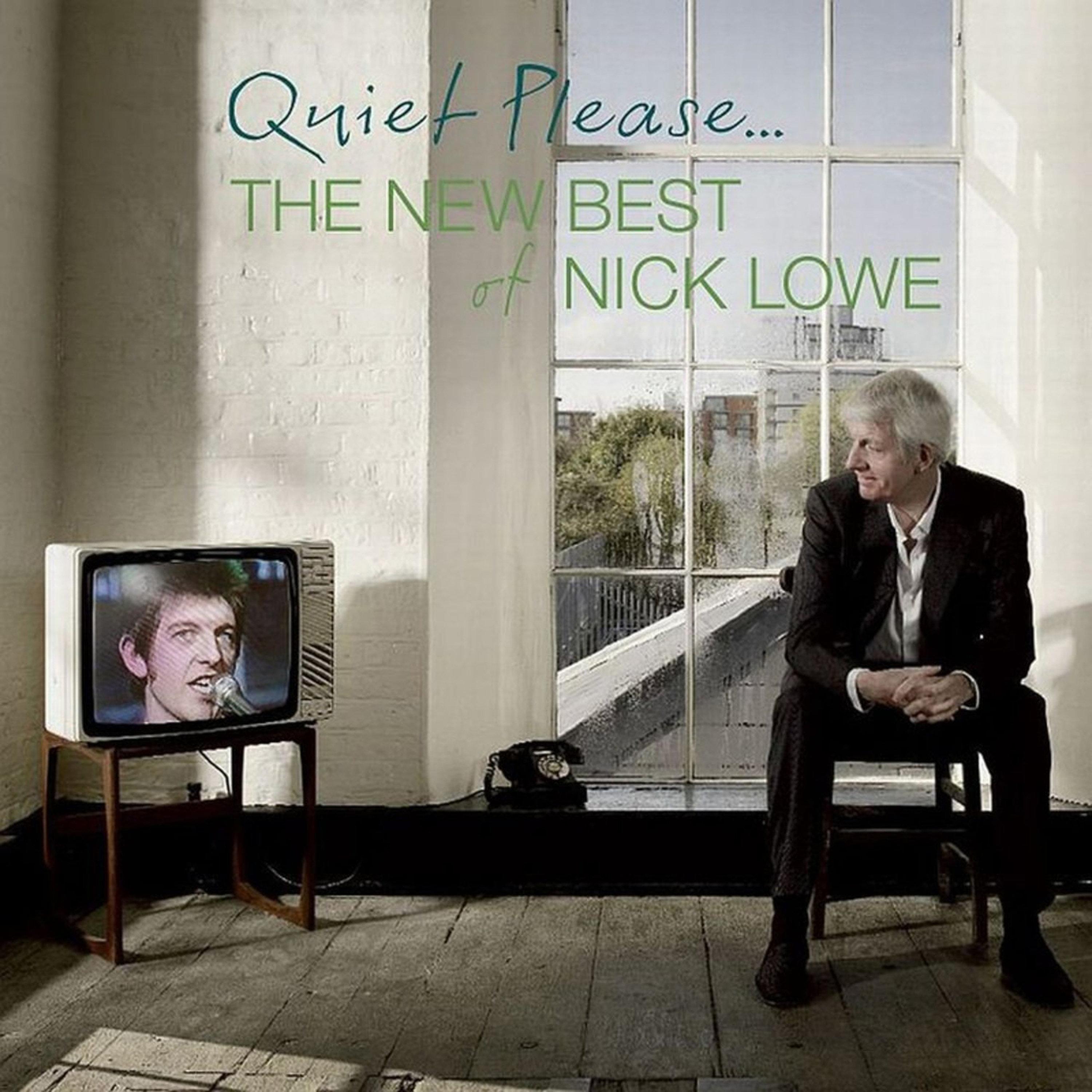 Quiet Please... The New Best of Nick Lowe
