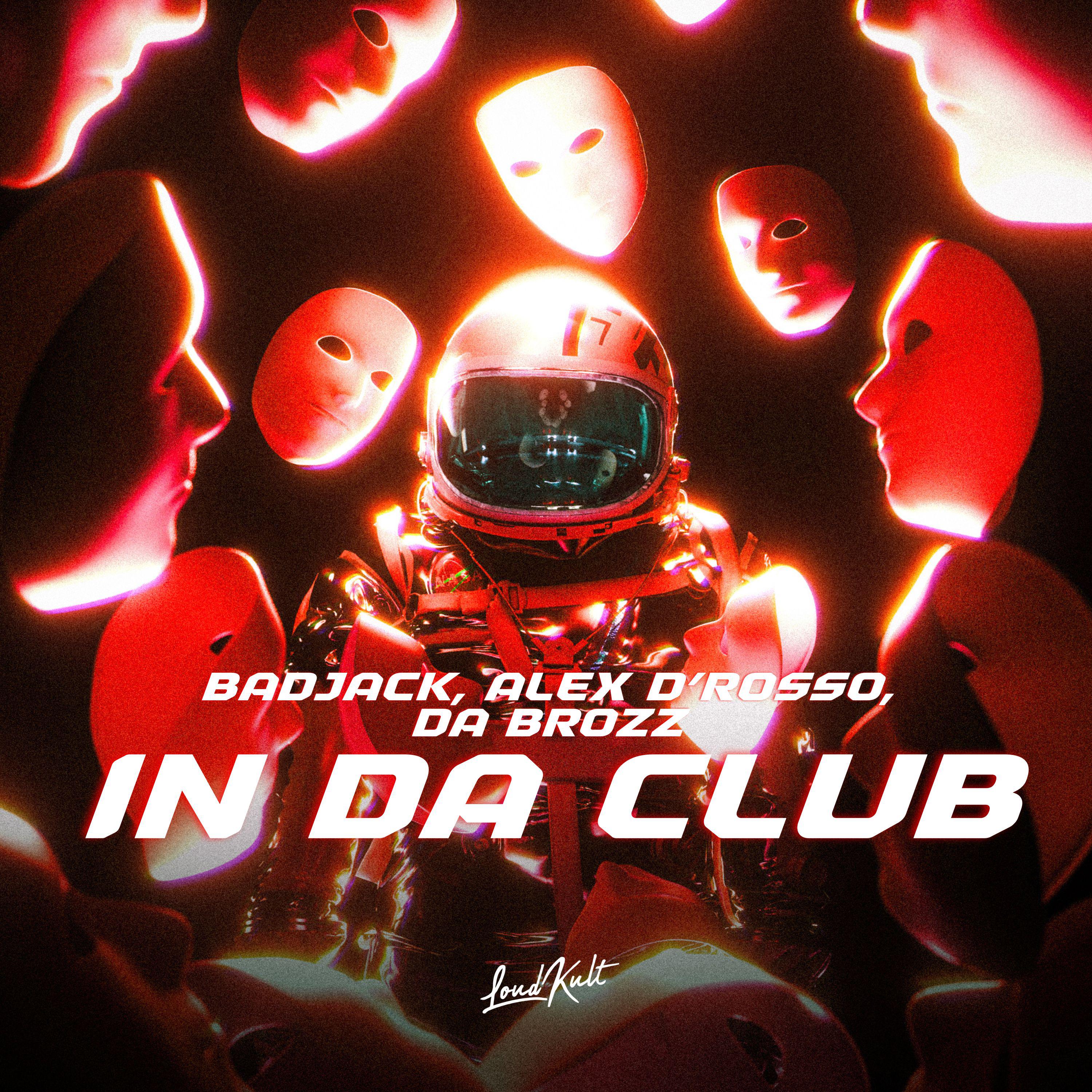 Badjack - IN DA CLUB