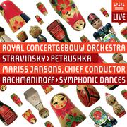 STRAVINSKY, I.: Petrushka / RACHMANINOV, S.: Symphonic Dances (Royal Concertgebouw Orchestra, Janson