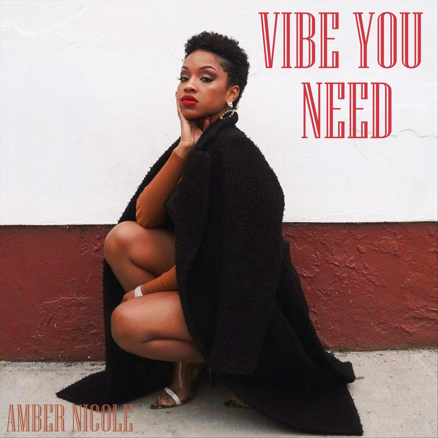 Vibe You Need
