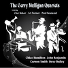 The Gerry Mulligan Quartet - Utter Chaos (1959) [feat. Art Farmer, Bill Crow, Dave Bailey]