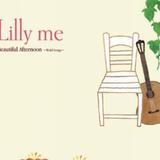 Lilly me
