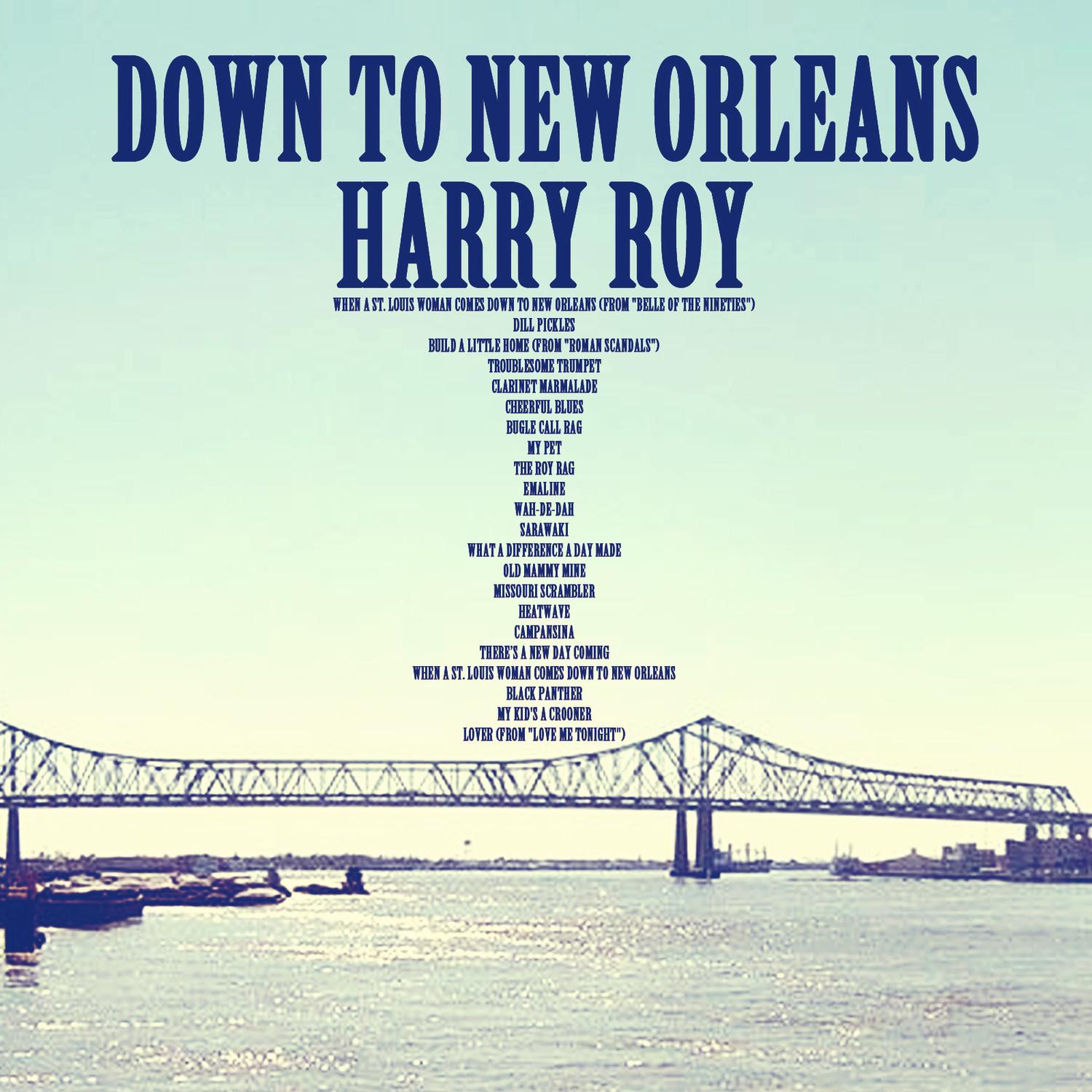Down to New Orleans