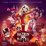 Hazbin Hotel (Original Soundtrack)专辑