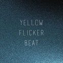 翻唱 | Yellow Flicker Beat【饥饿游戏3：嘲笑鸟】专辑