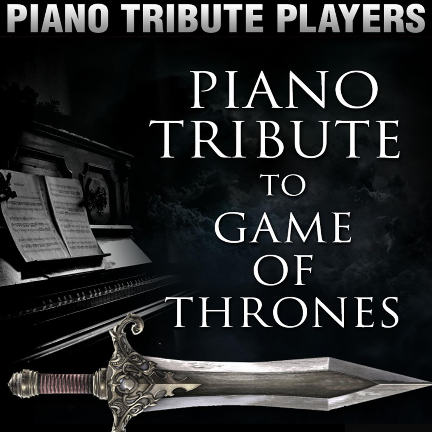Piano Tribute to Game of Thrones专辑