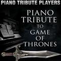 Piano Tribute to Game of Thrones