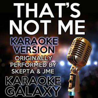 That's Not Me (feat. JME) [Radio Edit] - Single