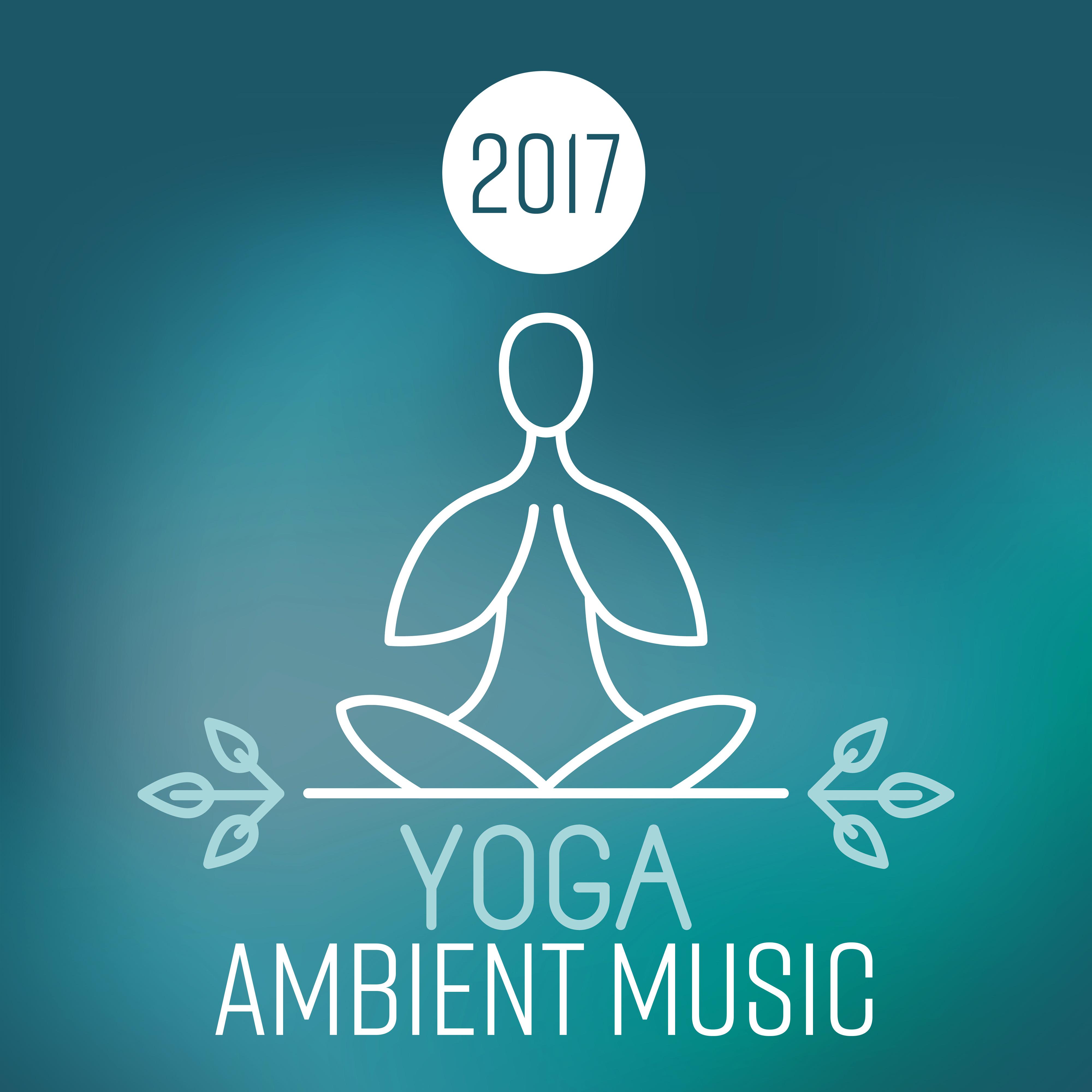 2017 Yoga Ambient Music专辑