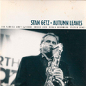 Stan Getz.Autumn Leaves专辑