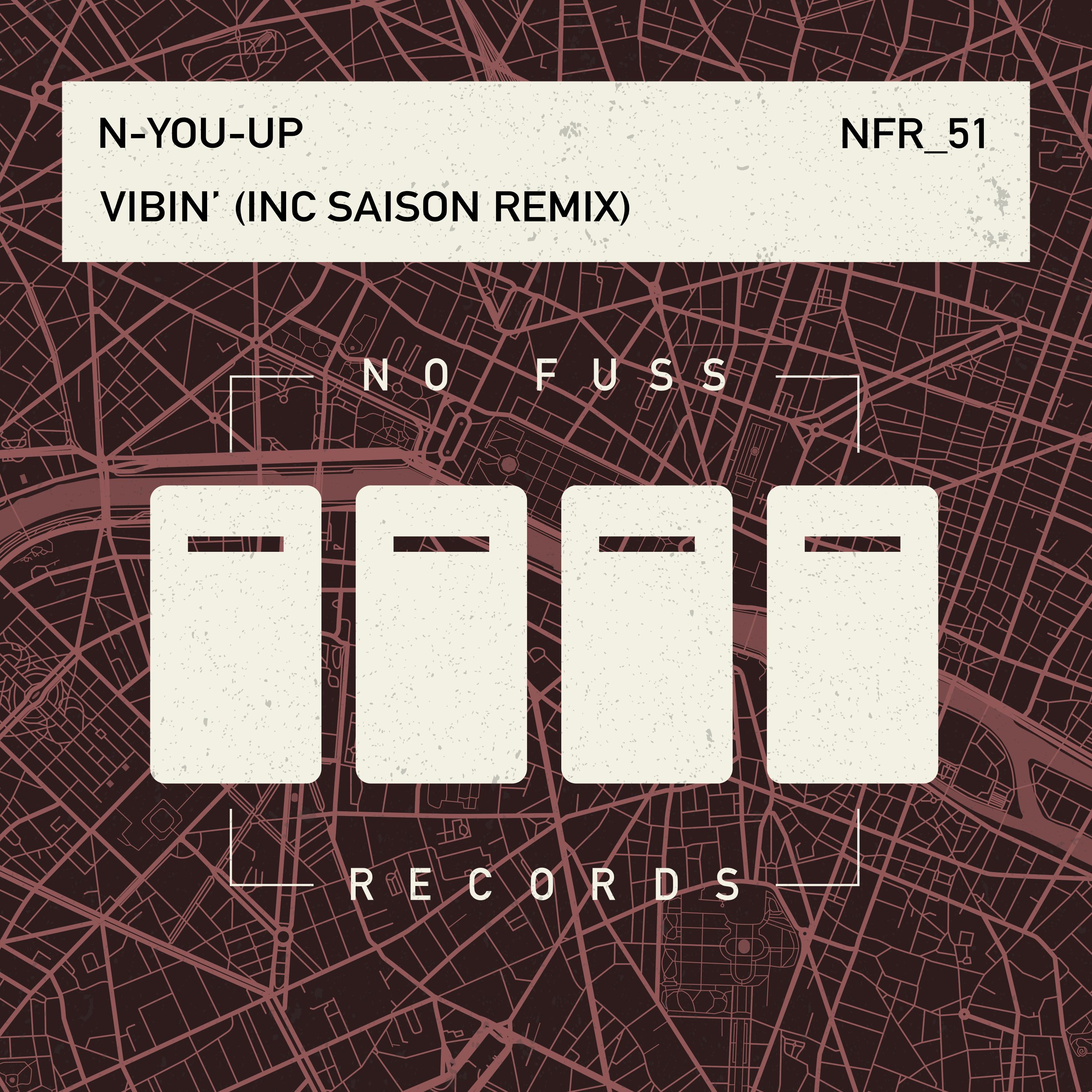 Vibin' (Inc. Saison Remix)
