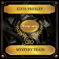 Mystery Train (UK Chart Top 40 - No. 25)