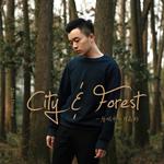 一座城市，一片森林 (独白版)专辑